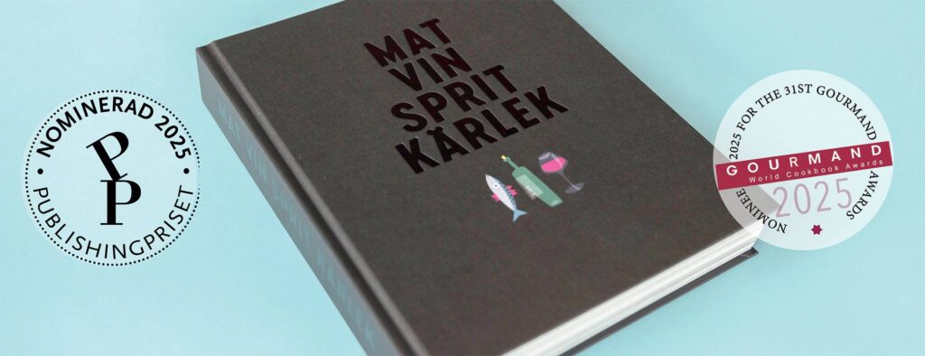 Mat vin sprit kärlek: Bok nominerad för Publishingpriset och Gourmand awards
